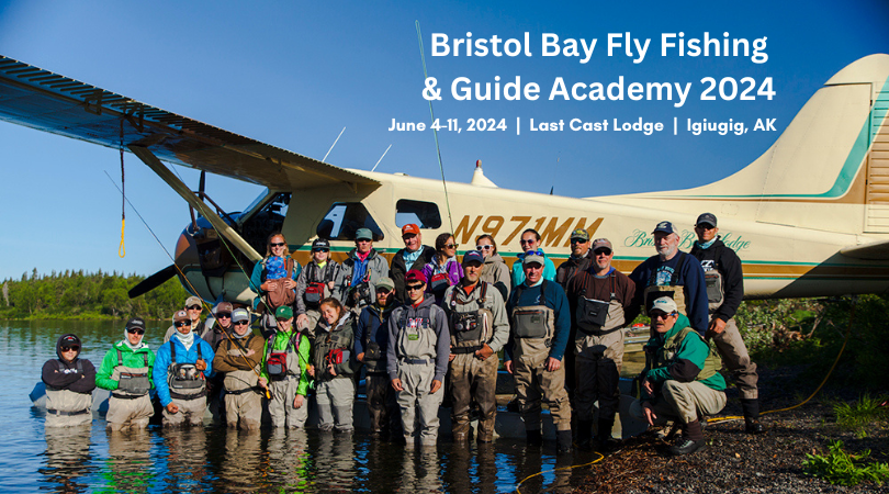 Bristol Bay Fly Fishing & Guide Academy